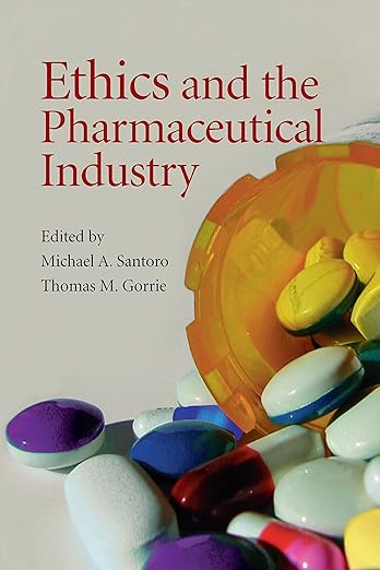 Ethics and the Pharmaceutical Industry book cover